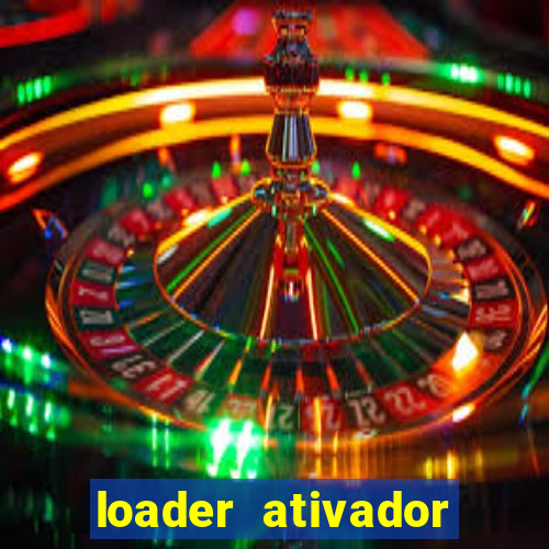 loader ativador windows 7