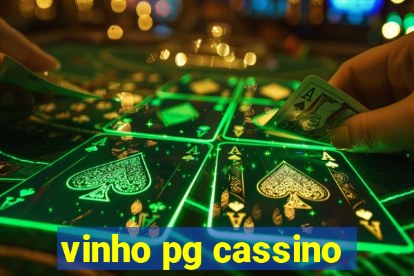 vinho pg cassino