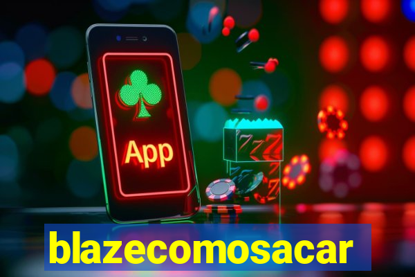 blazecomosacar