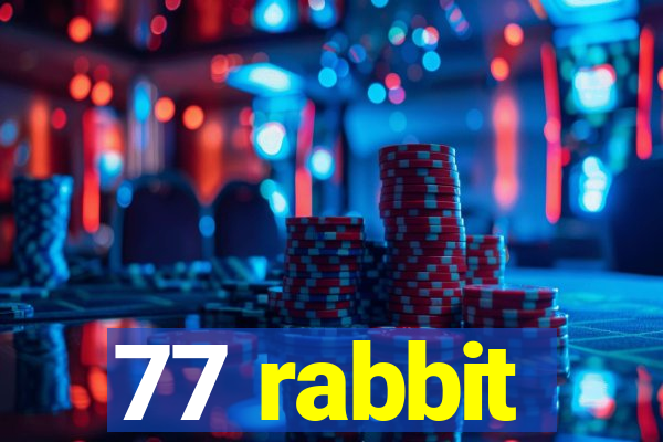 77 rabbit