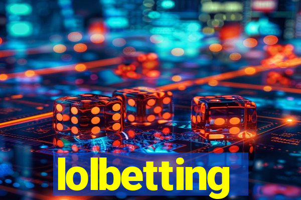 lolbetting