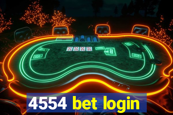 4554 bet login