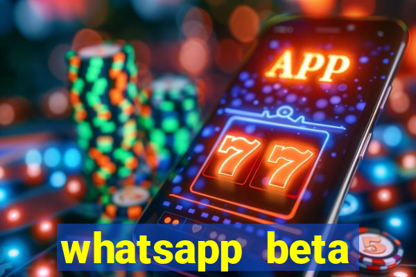 whatsapp beta 3.3.10 instalar