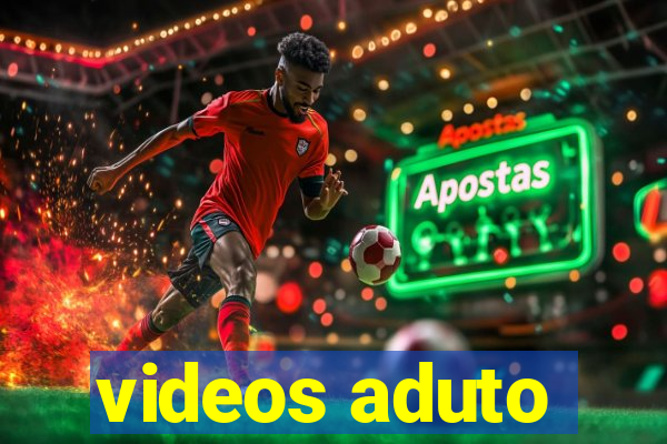 videos aduto