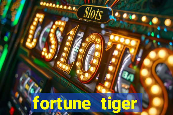 fortune tiger rodada gratis