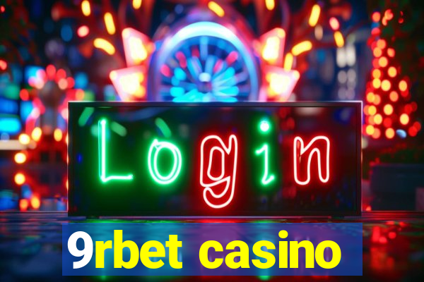 9rbet casino