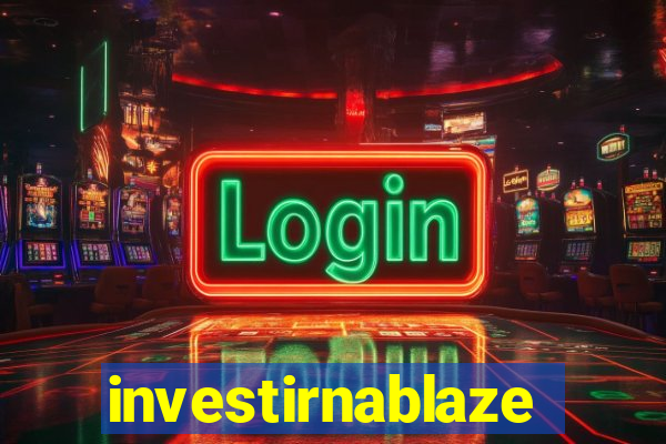 investirnablaze