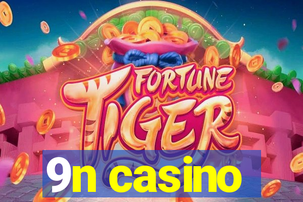 9n casino