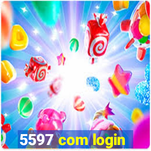 5597 com login