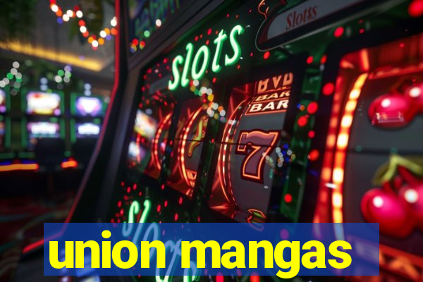 union mangas