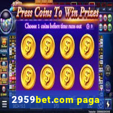 2959bet.com paga