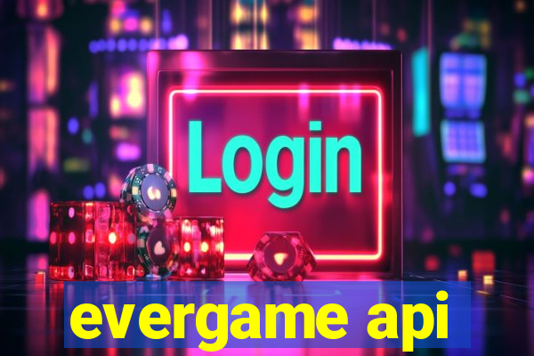 evergame api