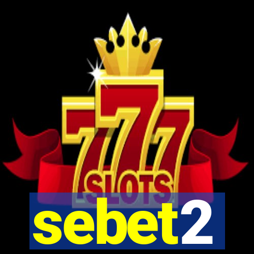 sebet2