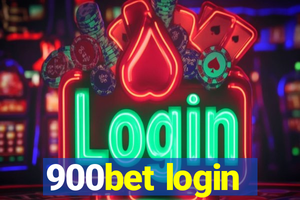 900bet login