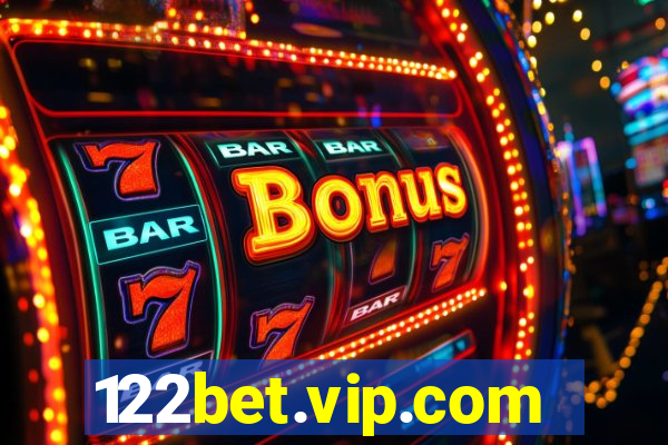 122bet.vip.com