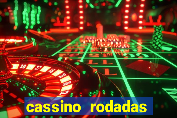 cassino rodadas gratis sem deposito