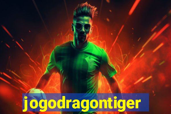 jogodragontiger