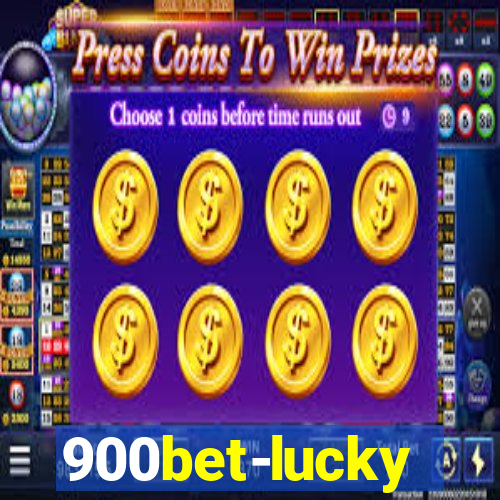 900bet-lucky