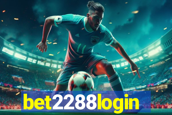 bet2288login