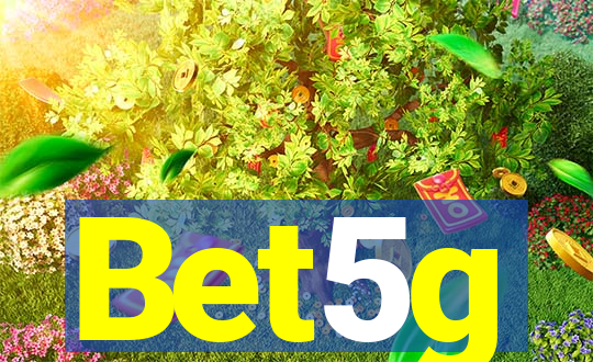 Bet5g