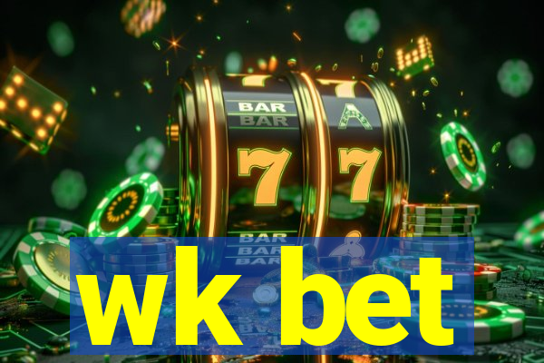 wk bet