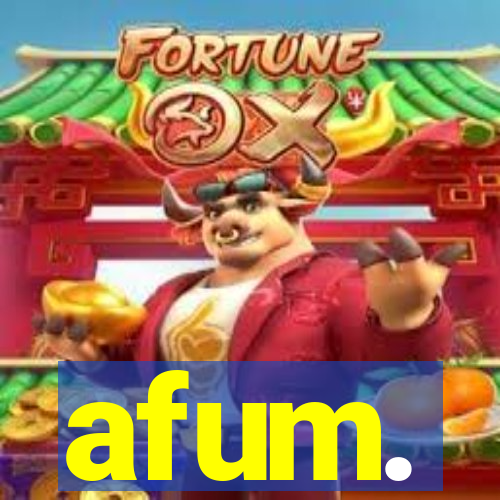 afum.