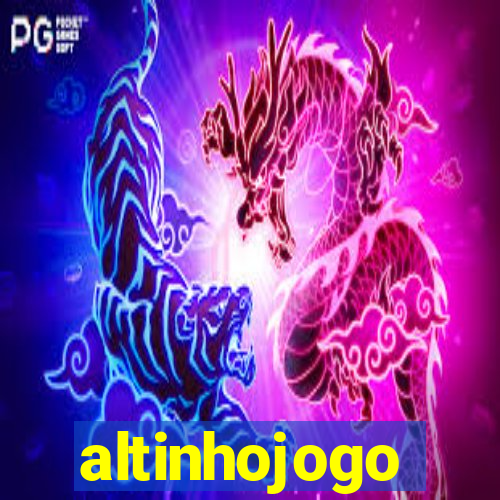 altinhojogo