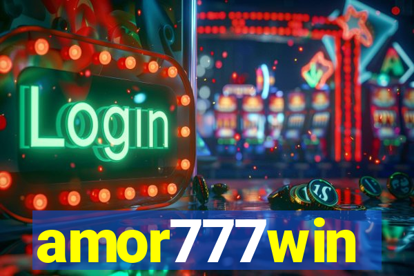 amor777win