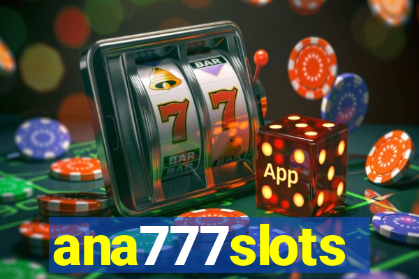 ana777slots