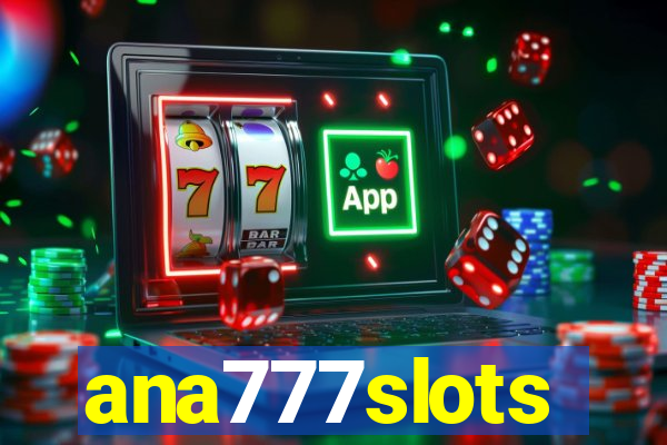 ana777slots