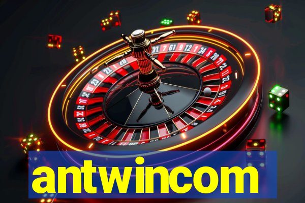 antwincom