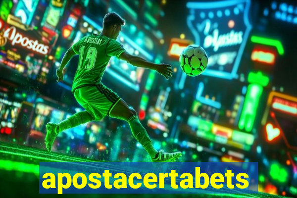 apostacertabets