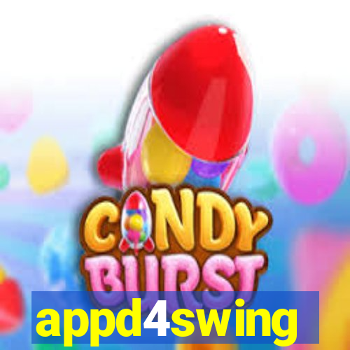 appd4swing