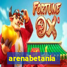 arenabetania