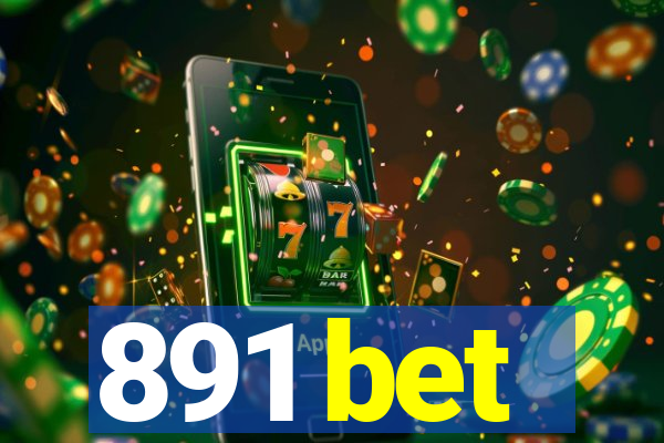 891 bet