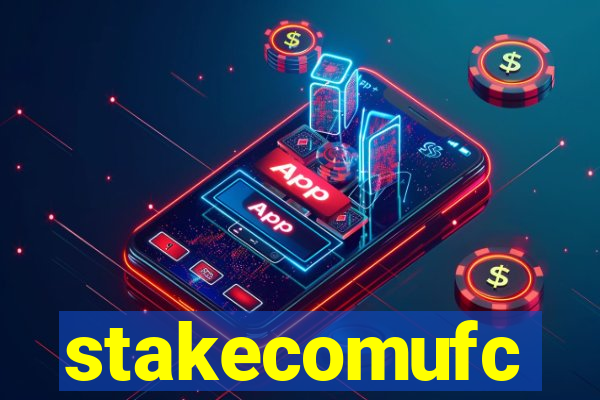 stakecomufc