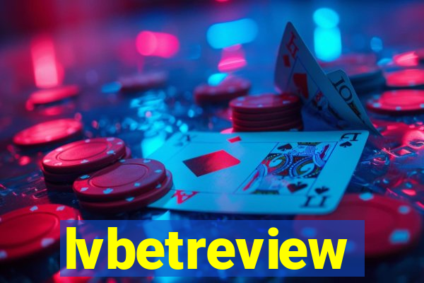 lvbetreview