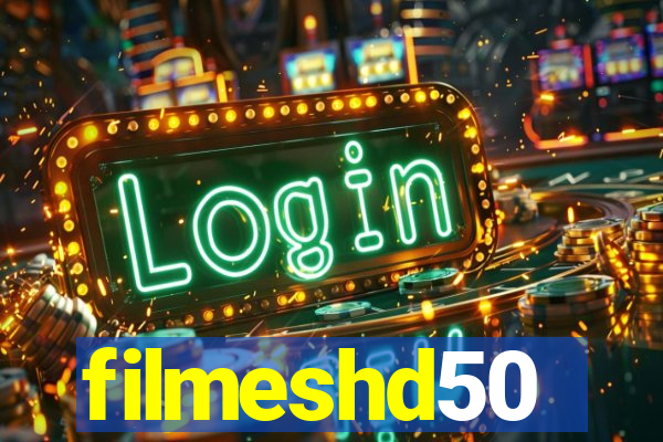 filmeshd50