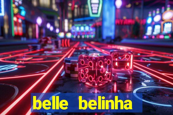 belle belinha privacy vazou