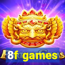 8f games