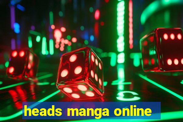 heads manga online