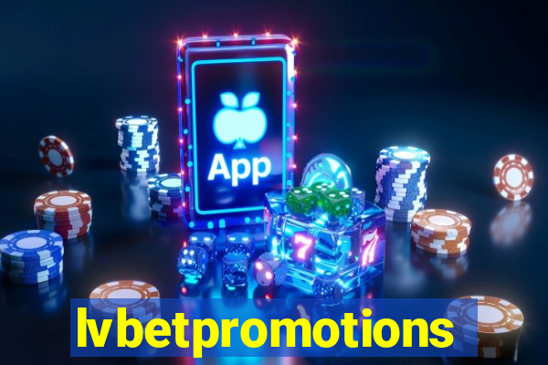 lvbetpromotions