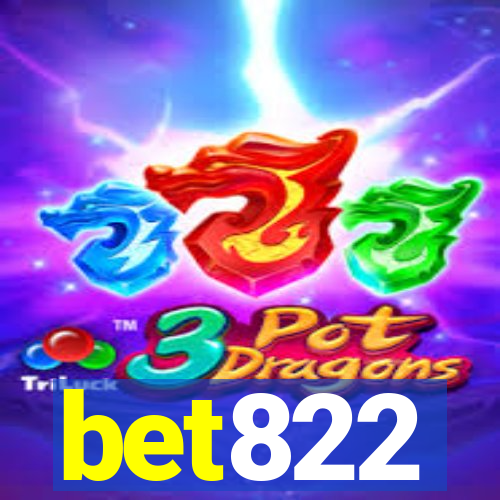 bet822