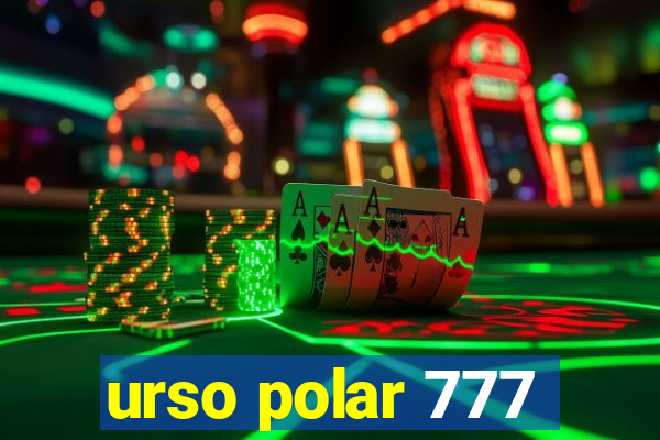 urso polar 777