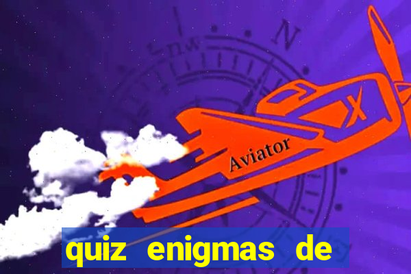 quiz enigmas de detetive enigmas de detetive com resposta