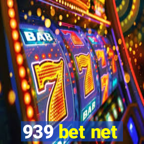 939 bet net