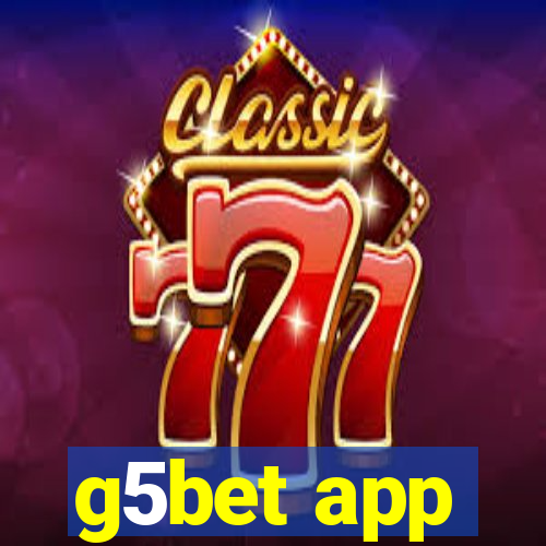 g5bet app