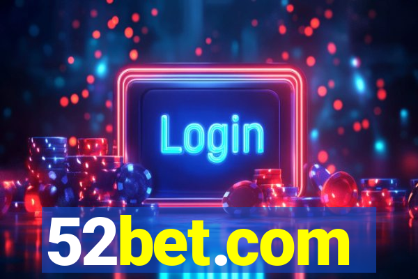 52bet.com