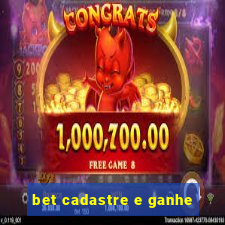 bet cadastre e ganhe