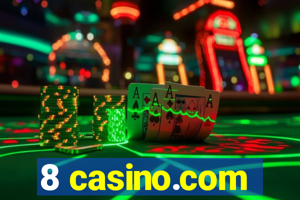 8 casino.com